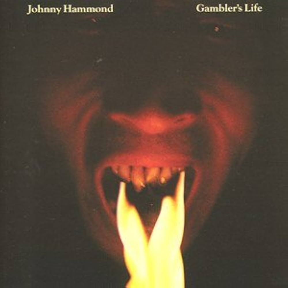 ★ＵＳオリジナル盤★『ギャンブラーズ・ライフ』ジョニー・ハモンド Amazon.co.jp: Gambler's Life: ミュージック